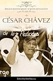 César Chávez (The Ilan Stavans Library of Latino Civilization) by 