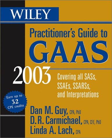 Wiley Practitioner S Guide To Gaas 2003 Covering All Sass