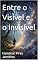 Livro Entre o Visível e o Invisível