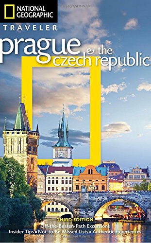 National Geographic Traveler: Prague and the Czech Republic, 3rd Edition