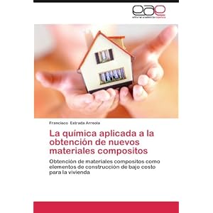 La química aplicada a la obtención de nuevos materiales compositos: Obtención de materiales compositos como elementos de construcción de bajo cost