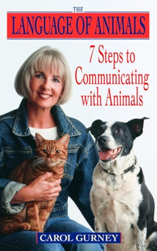Download The Language of Animals: 7 Steps to Communicating with Animals (English Edition) PDF