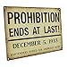 Homebody Accents – “Prohibition Ends” Metal Sign, Masculine Bar Wall Art, Speakeasy Decor, Man Cave, Vintage Metal Sign for Pub, Garage, or Home Bar, 12x16