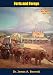 Forts and Forays: A Dragoon in New Mexico, 1850-1856 by 