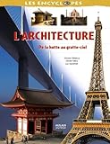 L'architecture : De la hutte au gratte-ciel by 