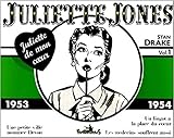 Image de Juliette jones 1953-1954 volume 1 (1953-1954) (French Edition)