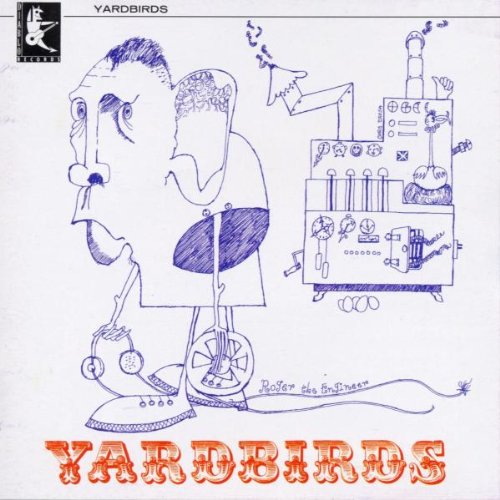 The Yardbirds - Roger The Engineer - The Yardbirds - Zortam Music
