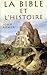 La Bible et l'histoire by