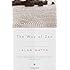 The Way of Zen (Vintage Spiritual Classics)