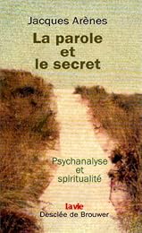 La  parole et le secret