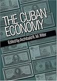 Front cover for the book The Cuban economy by Archibald R. M. Ritter
