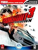 Burnout 3: Takedown (Prima Official Game Guide) by 