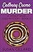 Cadbury Creme Murder: A Donut Hole Cozy Mystery - Book 3
