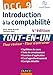 DCG 9 - Introduction à la comptabilité - 4e édition - Tout-en-Un: Tout-en-Un (Expert Sup) by 