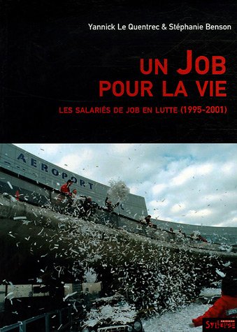 Un  job pour la vie