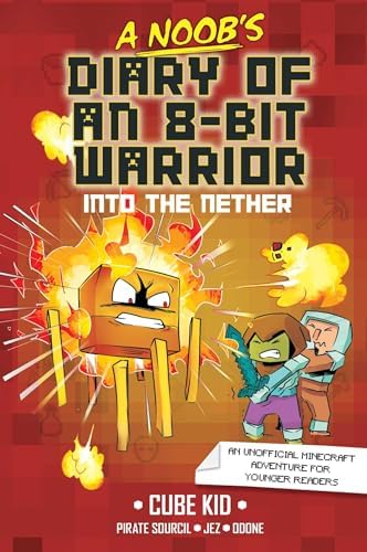 A Noob's Diary of an 8-Bit Warrior (Volume 1): Sourcil, Pirate