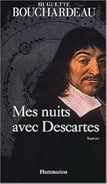 Mes nuits avec Descartes