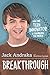 Breakthrough: How One Teen Innovator Is Changing the World - Book by Jack Andraka