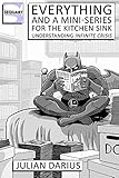 Everything and a Mini-Series for the Kitchen Sink: Understanding Infinite Crisis by 