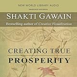 Creating True Prosperity by 