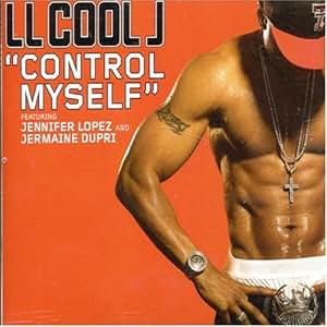 myself how control Myself Lopez) Jennifer   Ll (Ft Cool  J Control  Amazon