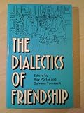 The Dialectics of Friendship, , 0415017513