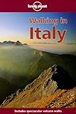 Lonely Planet Walking in Italy (Walking in Italy, 1st ed) by 