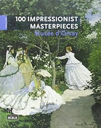 100 chefs-d'oeuvre impressionnistes