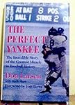 Don Larsen autographed book The Perfect Yankee - about his 1956 World Series Perfect Game Hardcover
