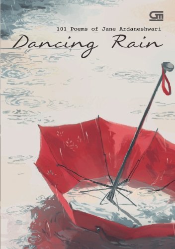Tarian Hujan/Dancing Rain (Indonesian Edition)