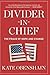 Divider-in-Chief: The Fraud of Hope and Change - Book by Kate Obenshain