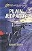 Plain Jeopardy (Love Inspired Suspense) by 