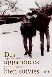 Des  apparences bien suivies