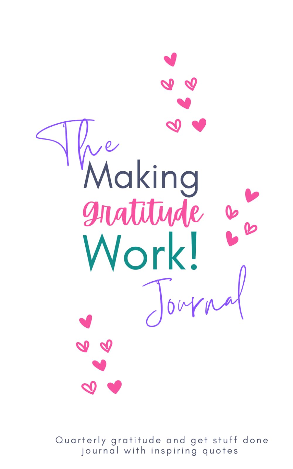 The Make Gratitude Work Planner