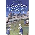 Art and Beauty in the Middle Ages