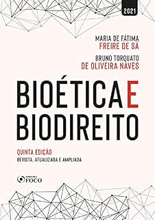 Livro Bioética e Biodireito: revista, atualizada e ampliada