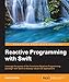 Reactive Programming with Swift