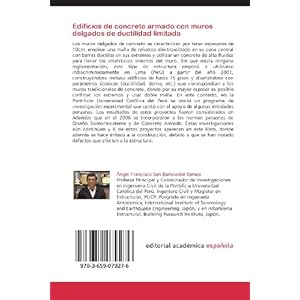 Edificios de concreto armado con muros delgados de ductilidad limitada: Construcción y ensayos sísmicos (Spanish Edition)