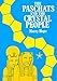 The Paschats & the Crystal People