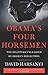 Obama's Four Horsemen: The Disasters Unleashed by Obama’s Reelection