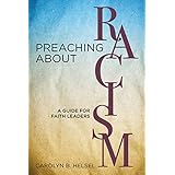 Preaching about Racism: A Guide for Faith Leaders