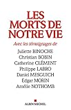 Les morts de notre vie by