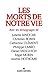 Les morts de notre vie by