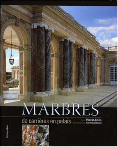 Download Marbres : De carrières en palais PDF