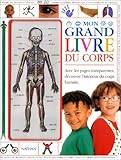 Mon grand livre du corps by 