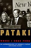 PATAKI : AN AUTOBIOGRAPHY