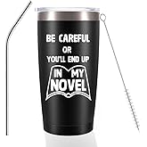 HIPOODAN Writer Gifts for Men,Women - Birthday,Christmas Gifts for Auther,Novelist - Be Careful Or You'll End Up In My Novel
