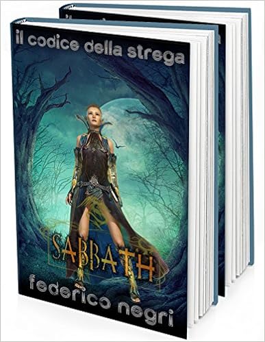 Federico Negri - Il Codice della Strega Vol. 2 - Sabbath (2016)