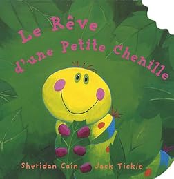 Le  rêve d'une petite chenille