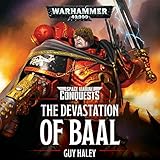 The Devastation of Baal: Warhammer 40,000 by